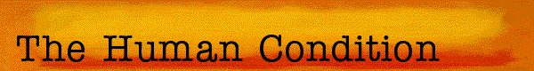  The Human Condition 